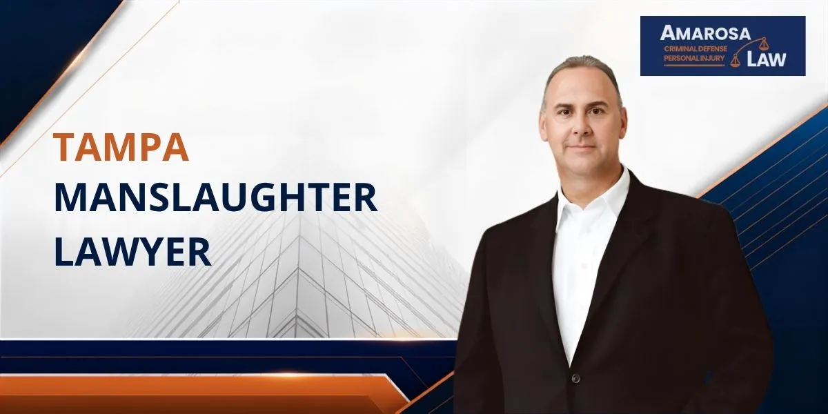 Hire Trusted Tampa Manslaughter Lawyer to Defend You Against Serious Manslaughter Charges